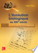 L'évolution biologique au XXIe siècle