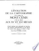 L'évolution de cartographie de la région du Mont-Cenis et de ses abords aux XVe et XVIe siècles