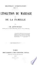 L'évolution du mariage et de la famille