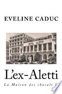 L' ex-Aletti