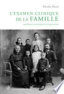 L'examen clinique de la famille