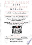 L'Examen de la théologie morale, etc. [Translated from the Latin.]