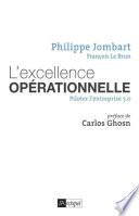 L'excellence opérationnelle - Piloter l'entreprise 5.0