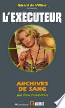 L'Exécuteur no294 : Archives de sang