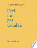 L'exil n'a pas d'ombre