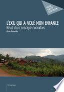 L'Exil qui a volé mon enfance