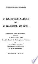 L'existencialisme de M. Gabriel Marcel