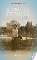 L'Exode de Valia