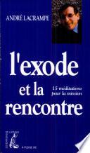 L'exode et la rencontre