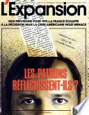 L'EXpansion NOS PREVISIOMS POUR 1991:LA FRANCE ECHAPPE A LA RECESSION MAIS LA CRISE AMERICAINE NOUS MENACE