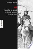 L'expédition en Mongolie de Deguchi Onisaburo avec Ueshiba Morihei