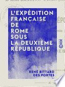 L'Expédition française de Rome sous la Deuxième République