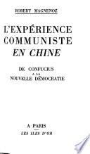 L'expérience communiste en Chine