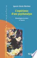 L'expérience d'une psychanalyse
