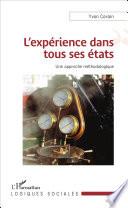 L'expérience dans tous ses états