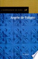 L'expérience de Dieu avec Angèle de Foligno