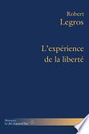 L'expérience de la liberté