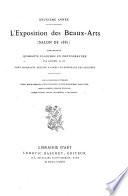 L'exposition des beaux-arts (Salon de 1881) comprenant quarante planches en photogravure par Goupil et cie, cent cinquante dessins d'après originaux des artistes