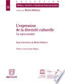 L'expression de la diversité culturelle