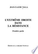 L'extrême-droite dans la Résistance