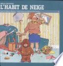 L'habit de neige