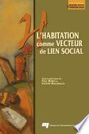 L'habitation comme vecteur de lien social
