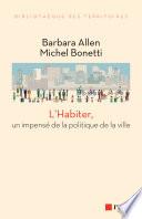 L'Habiter, un impensé de la politique de la ville