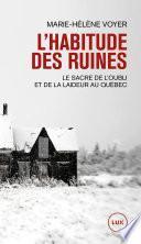 L'habitude des ruines