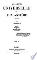 L'Harmonie universelle et le Phalanstère exposés par F. Recueil méthodique de morceaux choisis de l'auteur