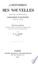 L'Heptaméron des nouvelles de très-haute et très-illustre princesse Marguerite d'Angoulême, royne de Navarre