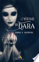 L'héritage de Dara