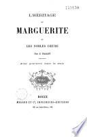 L'héritage de Marguerite ou Les nobles coeurs
