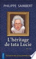 L'héritage de tata Lucie