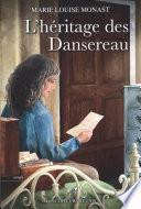 L'héritage des Dansereau