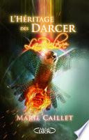 L'Héritage des Darcer t03 La relève