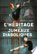 L'héritage des jumeaux diaboliques