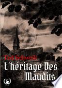 L'héritage des maudits