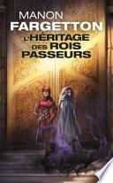 L'Héritage des Rois-Passeurs