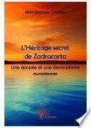 L'Héritage secret de Zadracarta