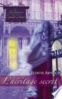 L'héritage secret (Saga Les Héritières de la Nouvelle-Orléans vol. 1)