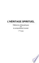 L'heritage Spirituel Tome 1