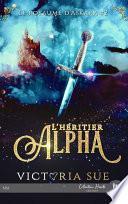 L'héritier Alpha