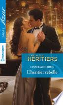 L'héritier rebelle