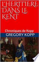 L'héritière dans le Kent