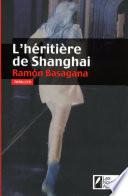 L'héritière de Shangaï