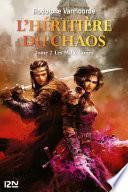 L'Héritière du Chaos - Tome 2
