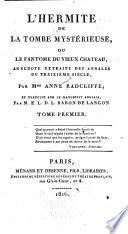L'hermite de la tombe mystérieuse; ou, Le fantome du vieux chateau ...