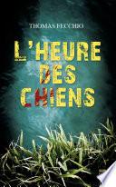 L'Heure des chiens