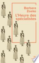 L'Heure des spécialistes