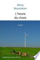 L'heure du choix
